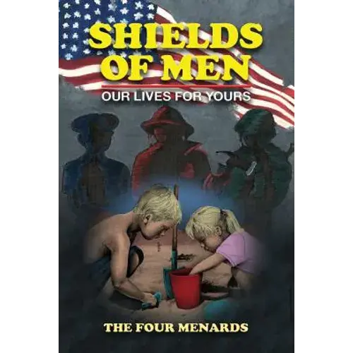 Shields Of Men - Our Lives For Yours - Paperback 1