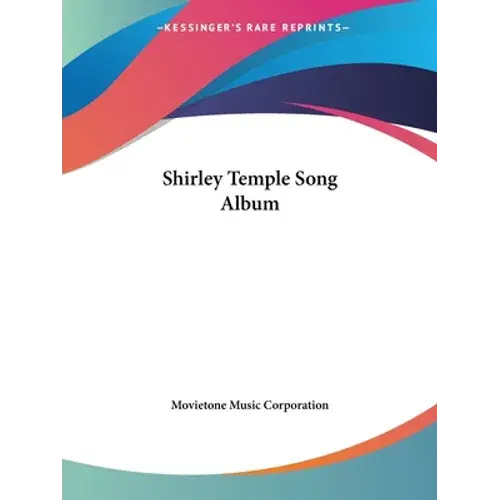 Shirley Temple Song Album - Paperback 1