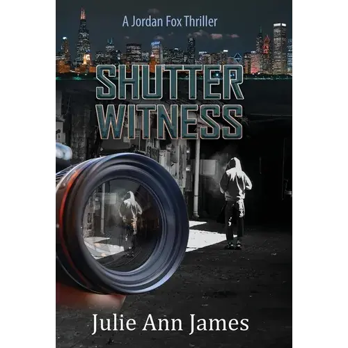 Shutter Witness, A Jordan Fox Thriller - Hardcover 1