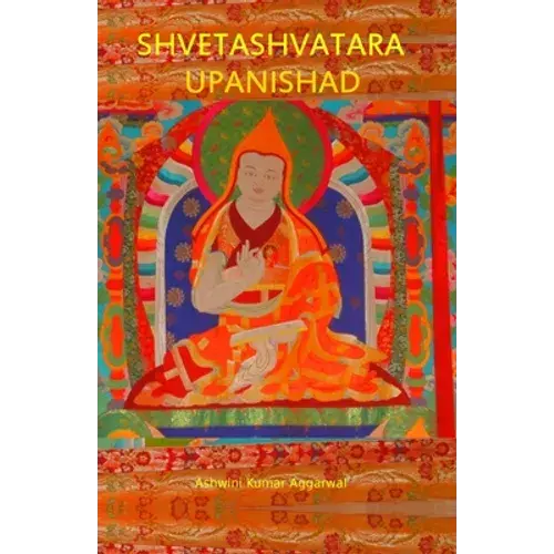 Shvetashvatara Upanishad: Essence And Sanskrit Grammar - Paperback 1