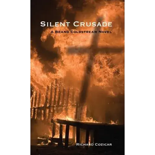 Silent Crusade: A Brand Coldstream Novel - Paperback 1