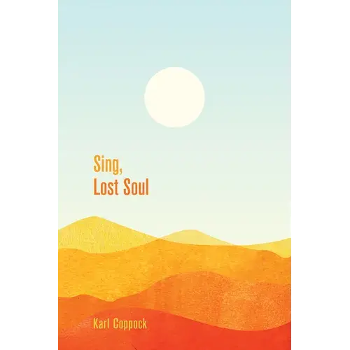 Sing, Lost Soul - Paperback 1