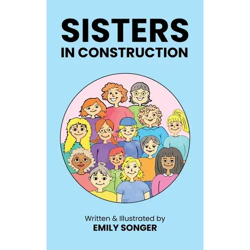 Sisters In Construction - Hardcover 1