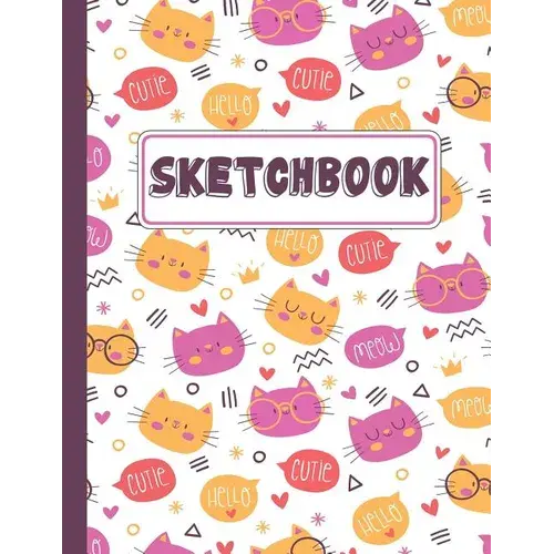 Sketchbook: Kitty Cat Sketchbook For Kids - Paperback 1