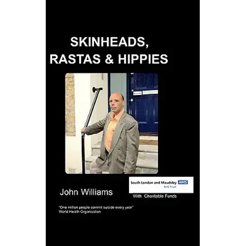 Skinheads Rastas And Hippies - Paperback 1