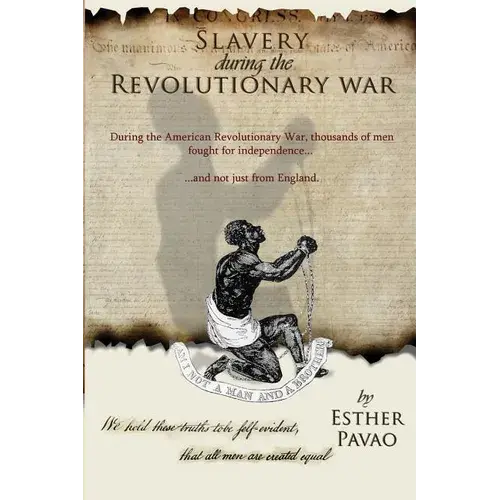 Slavery During The Revolutionary War - Paperback 1