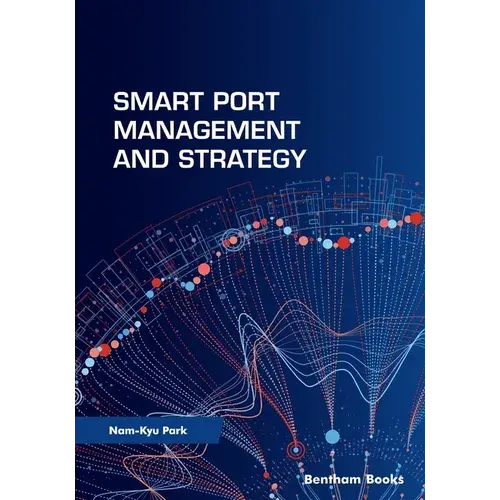 Smart Port Management And Strategy - Paperback 1