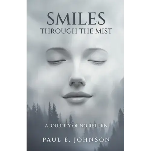 Smiles Through The Mist - Paperback 1