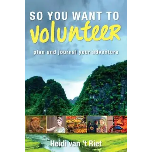 So You Want To Volunteer - Paperback 1