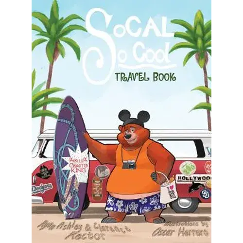 Socal So Cool: Travel Book - Hardcover 1