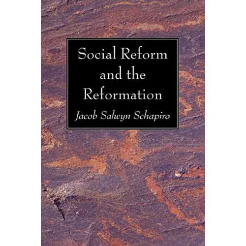 Social Reform And The Reformation - Paperback 1