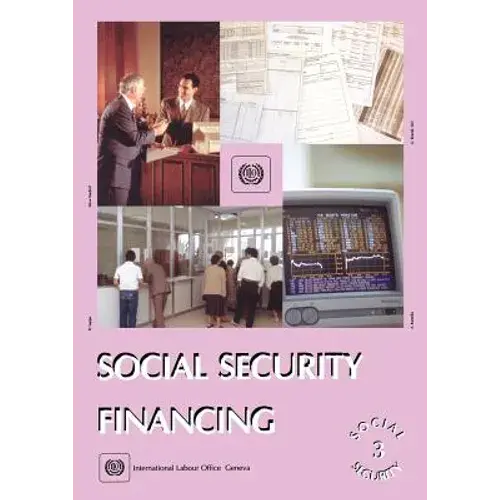 Social Security Financing (Social Security Vol. Iii) - Paperback 1