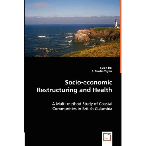Socio-Economic Restructuring And Health - Paperback 1