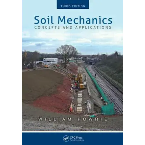 Soil Mechanics: Concepts And Applications, Third Edition - Paperback 1