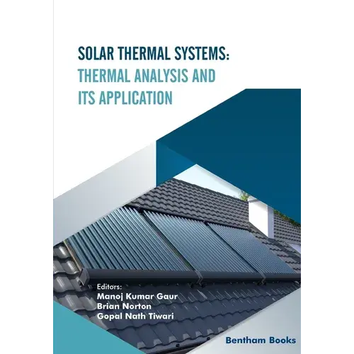 Solar Thermal Systems: Thermal Analysis And Its Application - Paperback 1