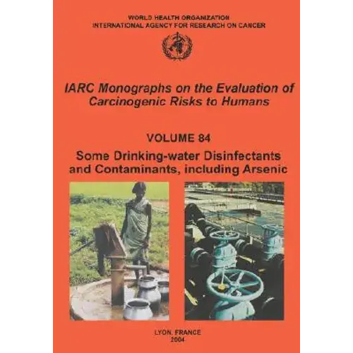 Some Drinking-Water Disinfectants And Contaminants, Including Arsenic - Paperback 1