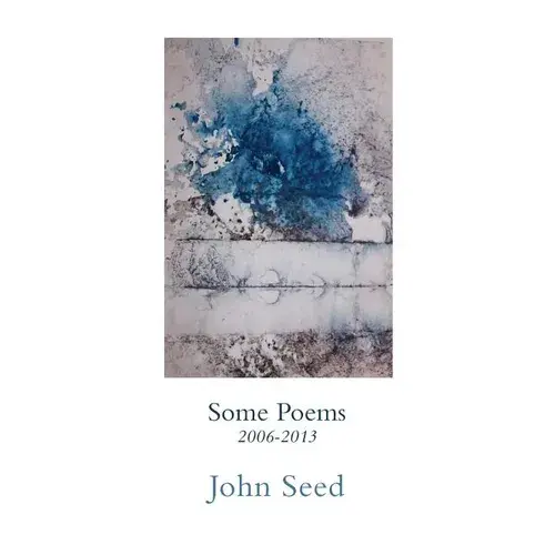 Some Poems 2006-2013 - Paperback 1