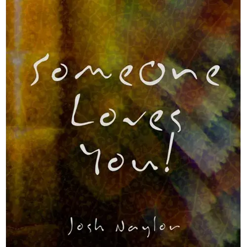 Someone Loves You - Hardcover 1