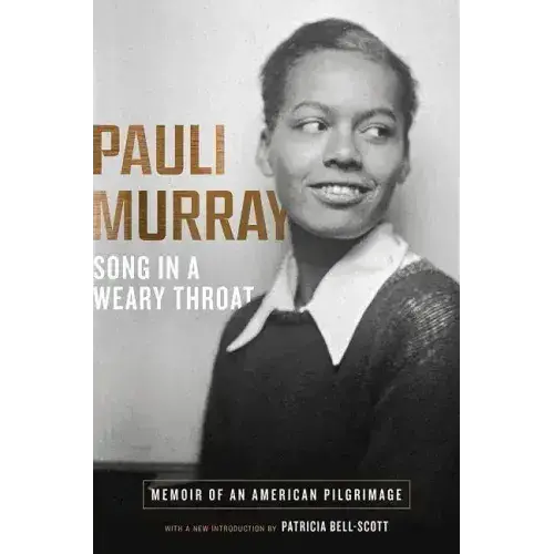 Song In A Weary Throat: Memoir Of An American Pilgrimage - Paperback 1