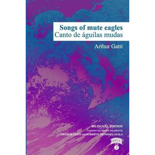 Songs Of Mute Eagles - Paperback 1