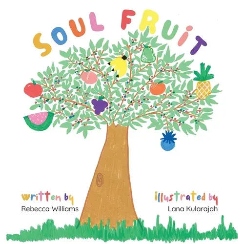Soul Fruit - Hardcover 1