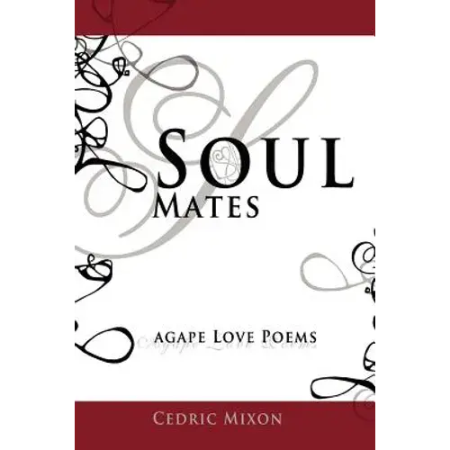 Soul Mates: Agape Love Poems - Paperback 1