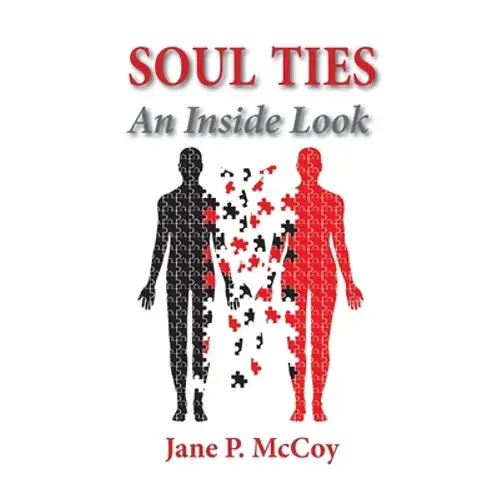 Soul Ties: An Inside Look - Paperback 1