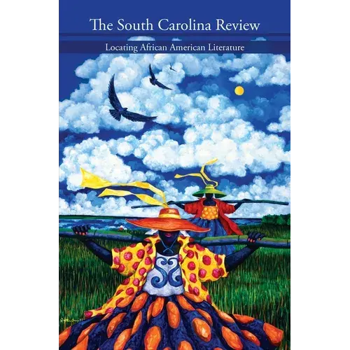 South Carolina Review:: Locating African American Literature - Paperback 1