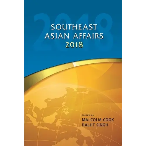 Southeast Asian Affairs 2018 - Hardcover 1