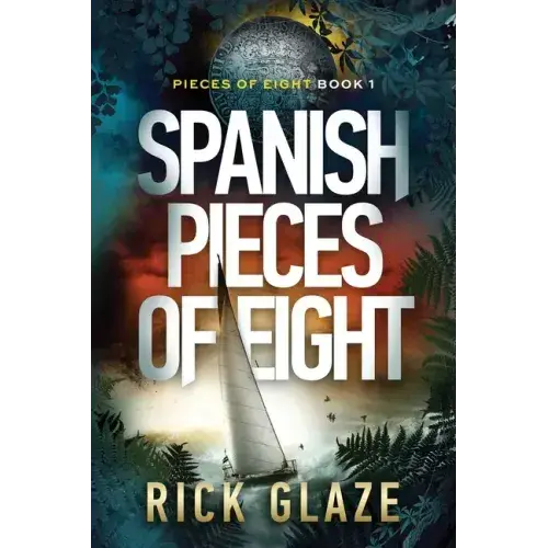 Spanish Pieces Of Eight - Paperback 1