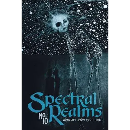 Spectral Realms No. 10: Winter 2019 - Paperback 1