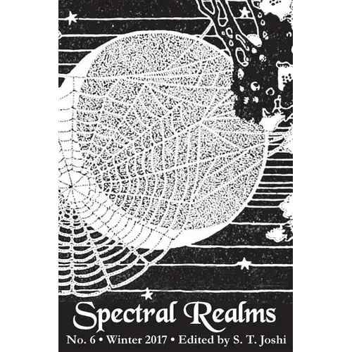 Spectral Realms No. 6: Winter 2017 - Paperback 1