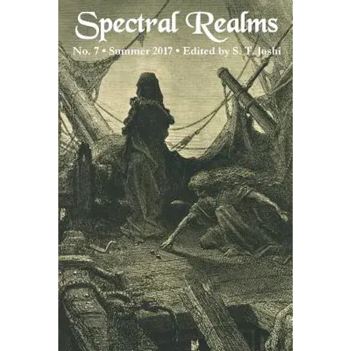 Spectral Realms No. 7: Summer 2017 - Paperback 1