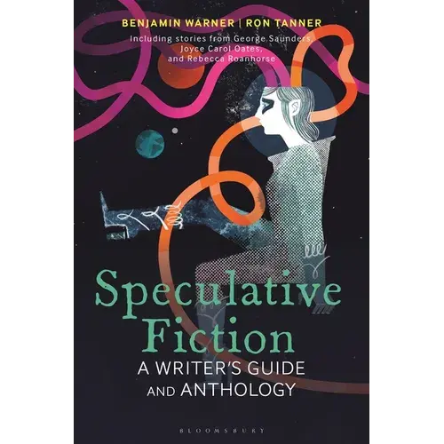 Speculative Fiction: A Writer's Guide And Anthology - Hardcover 1