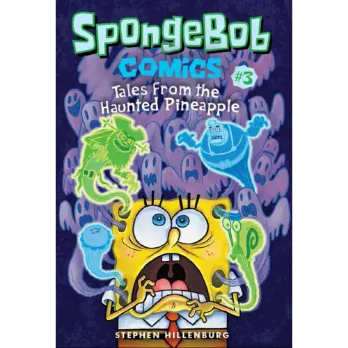 Spongebob Comics: Book 3: Tales From The Haunted Pineapple - Paperback 1