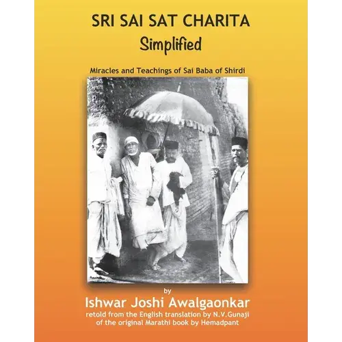 Sri Sai Sat Charita For Kids: Miracles And Teachings Of Sai Baba - Paperback 1
