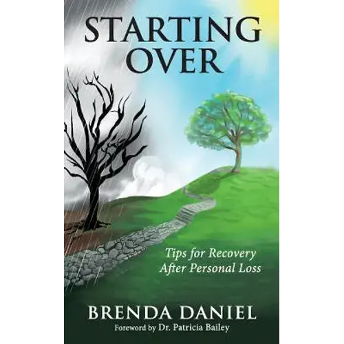 Starting Over: Tips For Recovery After Personal Loss - Paperback 1