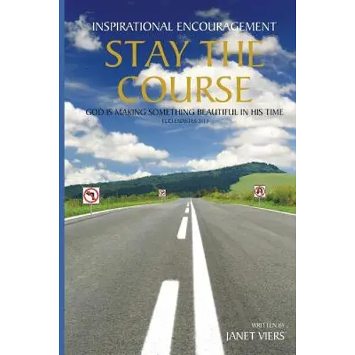 Stay The Course - Paperback 1
