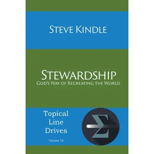 Stewardship: God's Way Of Recreating The World - Paperback 1