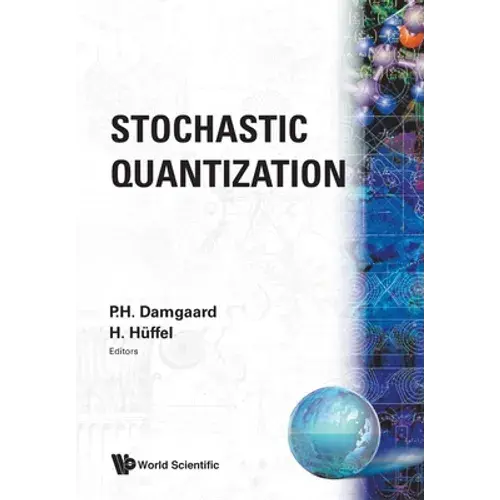 Stochastic Quantization (B/S) - Paperback 1