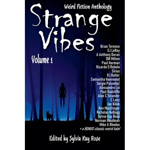Strange Vibes Weird Fiction Anthology Volume 1 - Paperback 1