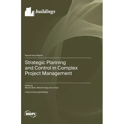 Strategic Planning And Control In Complex Project Management - Hardcover 1