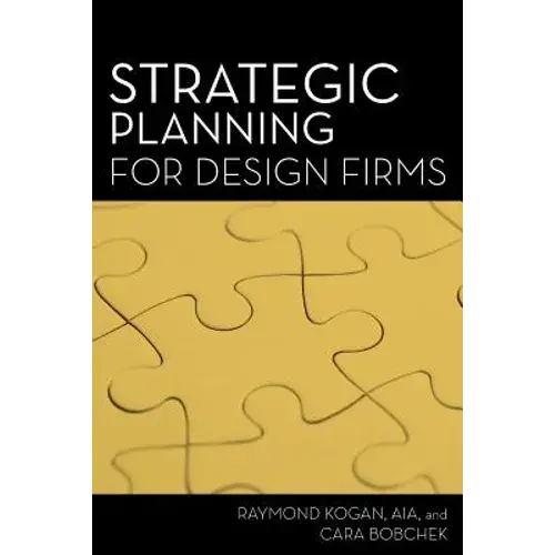 Strategic Planning For Design Firms - Paperback 1