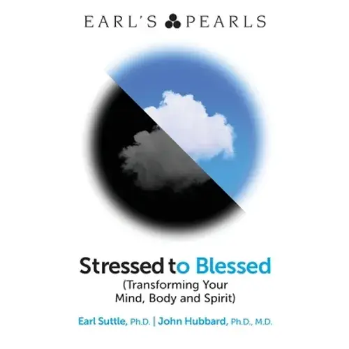 Stressed To Blessed: (Transforming Your Mind, Body And Spirit) - Paperback 1