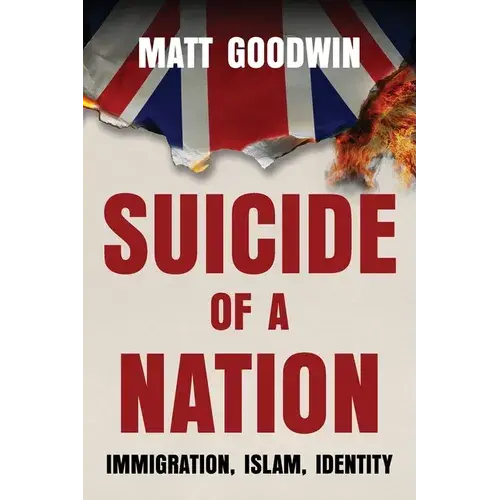 Suicide Of A Nation: Immigration, Islam, Identity - Paperback 1