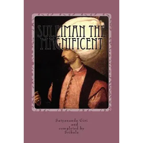 Suleiman The Magnificent - Paperback 1