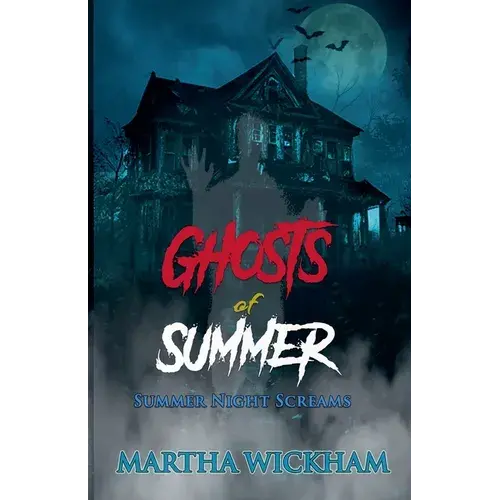 Summer Night Screams: Ghosts Of Summer - Paperback 1