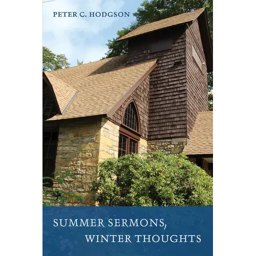 Summer Sermons, Winter Thoughts - Paperback 1