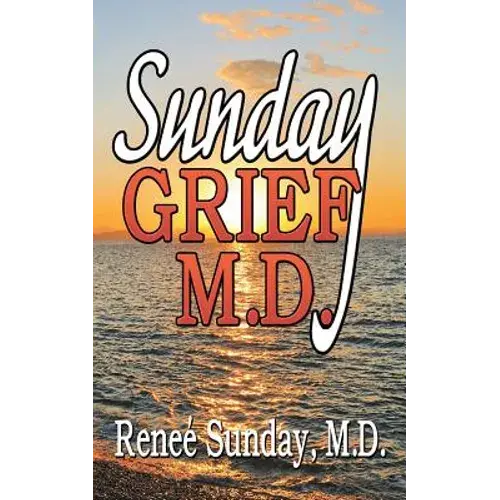 Sunday Grief, M.D. - Paperback 1