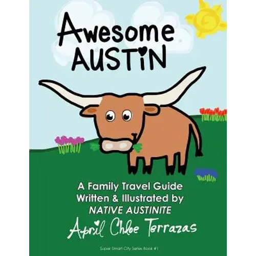 Super Smart City Series: Awesome Austin - Paperback 1